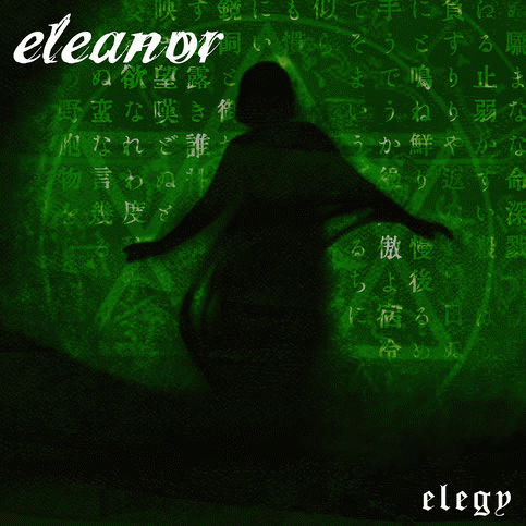 Eleanor (JAP) : Elegy